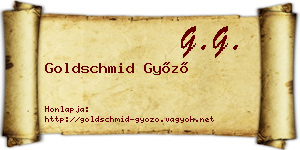 Goldschmid Győző névjegykártya